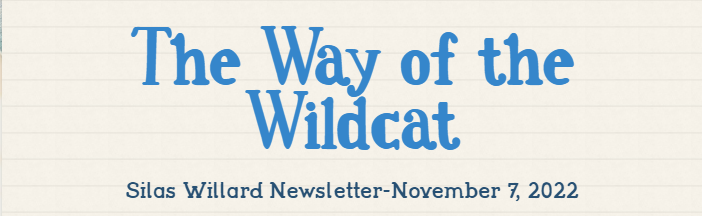 Silas Willard Newsletter-Nov. 7, 2022