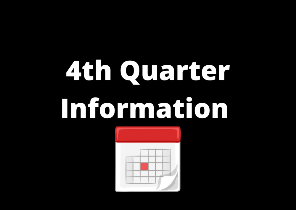4th Quarter Information