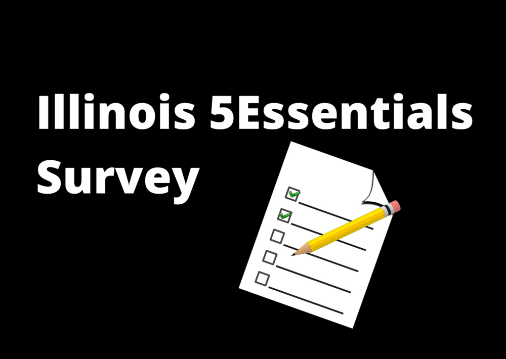 Illinois 5Essentials Survey