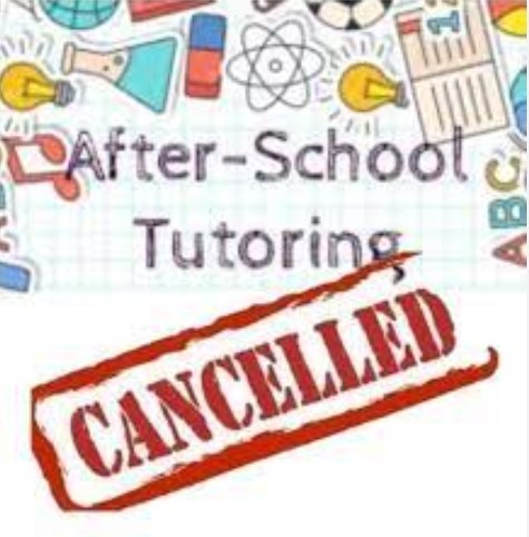 Tutoring Cancelled