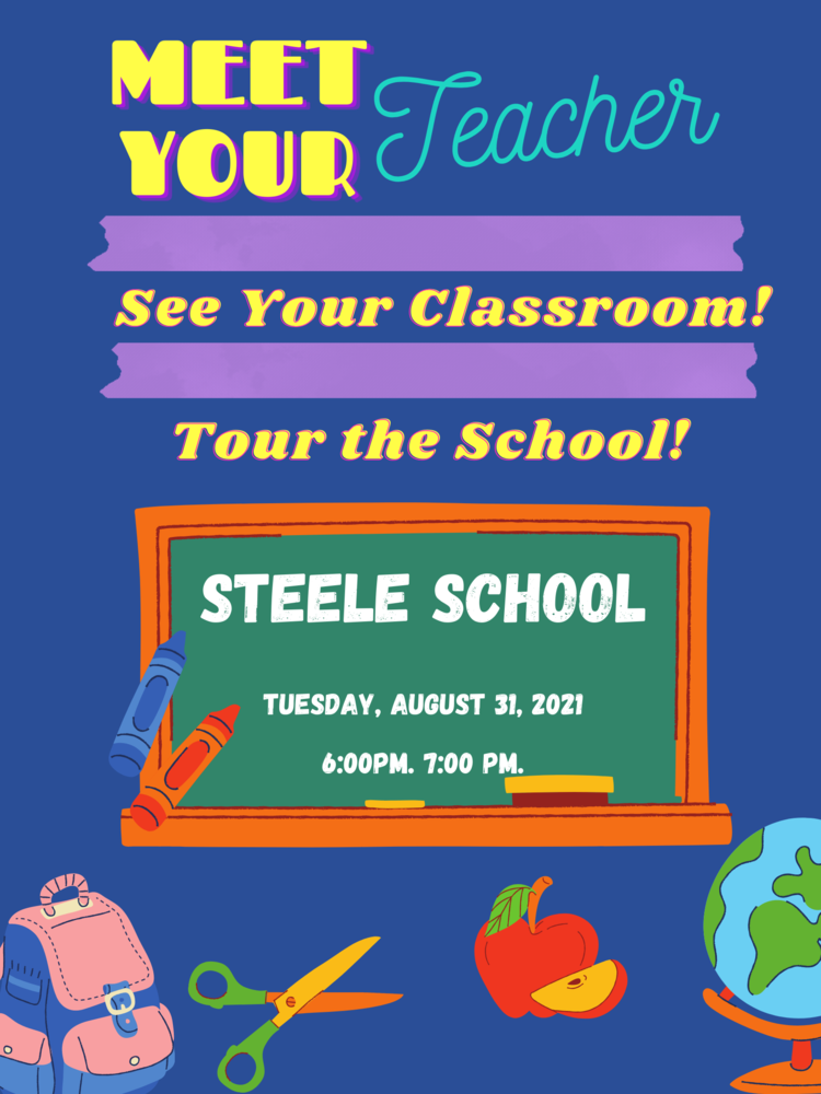 Steele School - Meet the Teacher Night