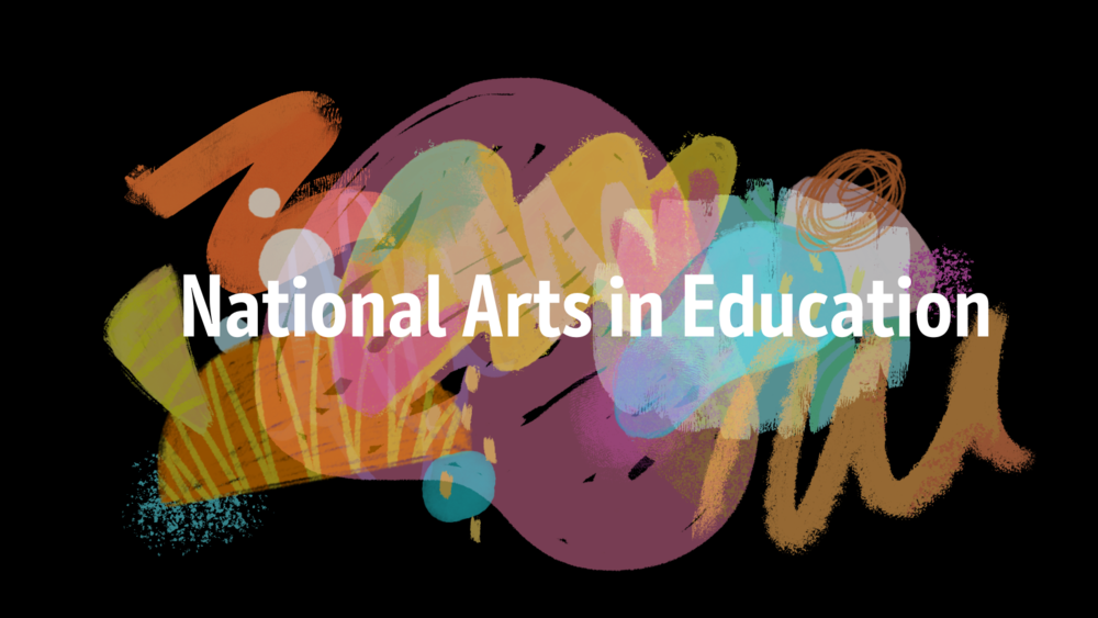 National Arts in Education 