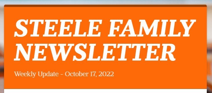 Weekly Update: October 17,  2022 Steele Family Newsletter