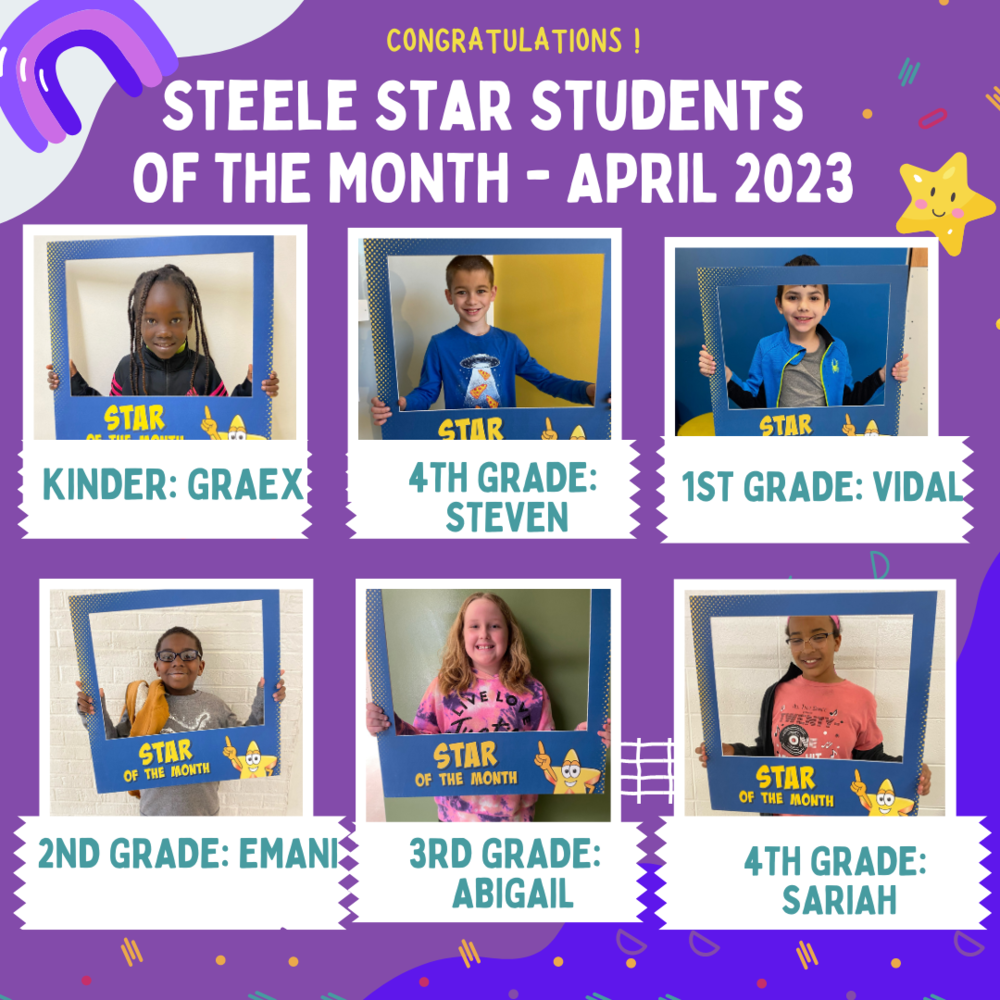 Steele Star Students of the Month April 2023