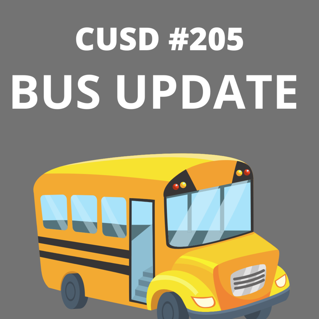 CUSD #205 Bus Update