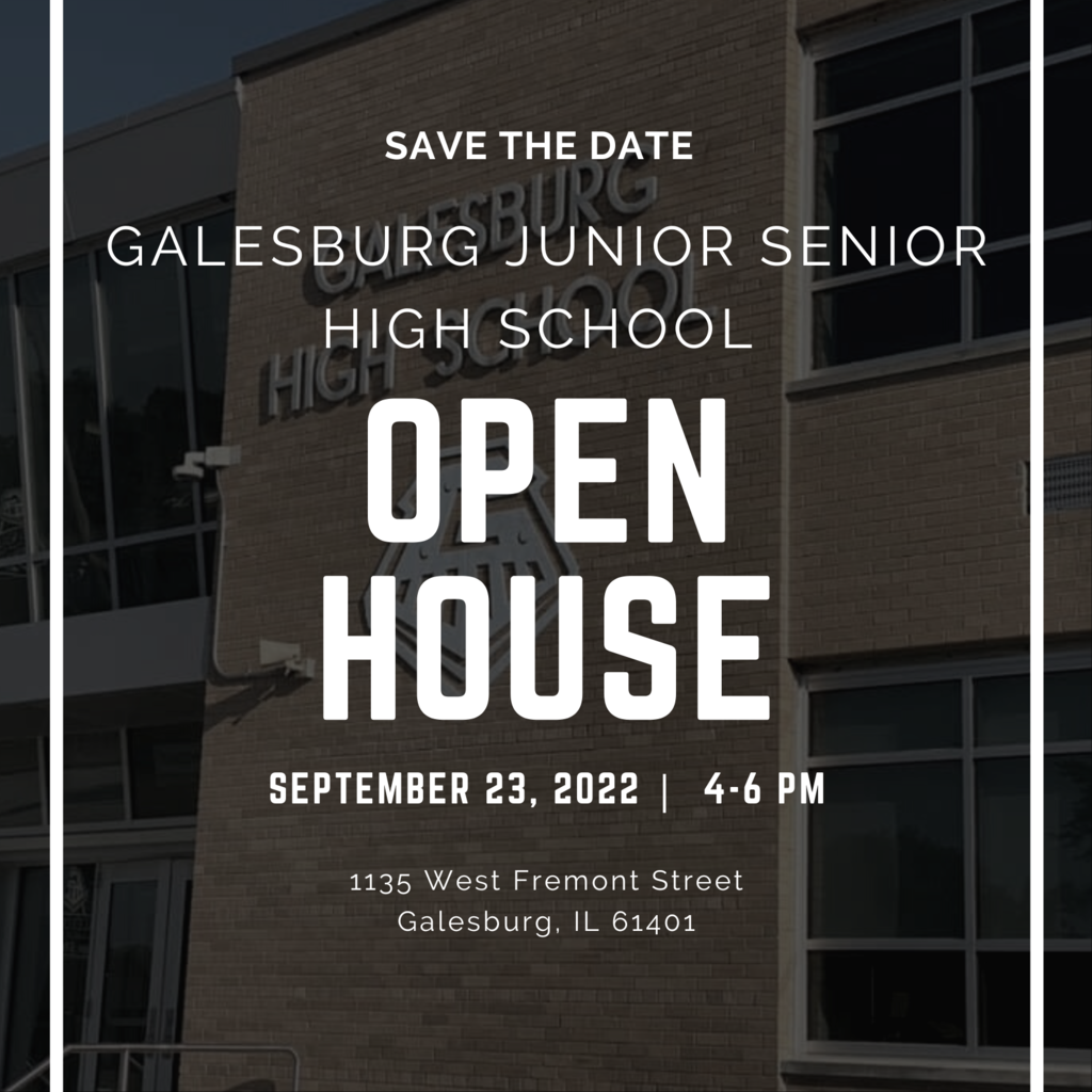 Galesburg Junior Senior Open House 