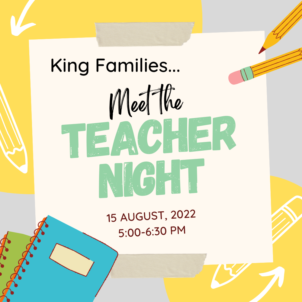 Meet the Teacher Night At King 